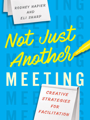 cover image of Not Just Another Meeting